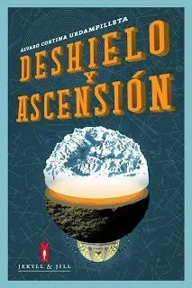 Deshielo y Ascensión (Incl. Bolsa de Regalo)