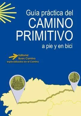 Camino Primitivo a Pie y en Bici