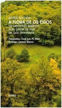 A Flora de os Eidos: un Ercorrobo Botanico Caurel
