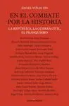En el Combate por la Historia