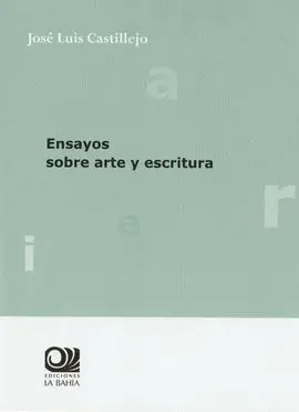 Ensayos Sobre Arte y Escritura