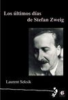 LOS ÚLTIMOS DÍAS DE STEFAN ZWEIG