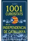 1001 Curiositats de la Independencia de Catalunya