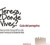 TERESA, ¿DONDE VIVES? GUIA PEREGRINO