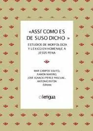 Assí Como Es de Suso Dicho