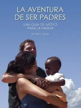 La Aventura de Ser Padres