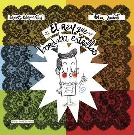 El Rey que Bordaba Estrellas