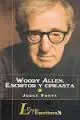 Woddy Allen. Escritor y Cineasta