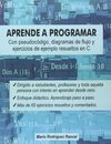 APRENDE A PROGRAMAR CON PSEUDOCODIGO DIAGRAMAS DE