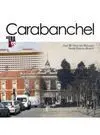 Carabanchel, Asi Era y Asi Es
