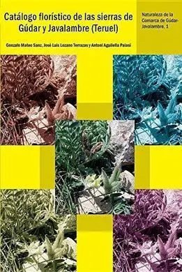 Catálogo Florístico de las Sierras de Gúdar y Javalambre (Teruel)