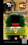 Cuento de Navidad. A Christmas Carol