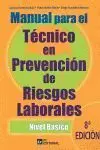 Manual para el Técnico en Prevención de Riesgos Laborales. Nivel Básico