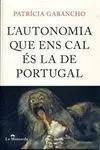 L'autonomia que Ens Cal Es la de Portugal