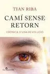 Camí Sense Retorn