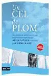 Un Cel de Plom