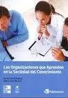 Las Organizaciones que Aprenden en la Sociedad del Conocimiento