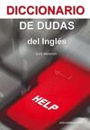 DICCIONARIO DE DUDAS DEL INGLÉS