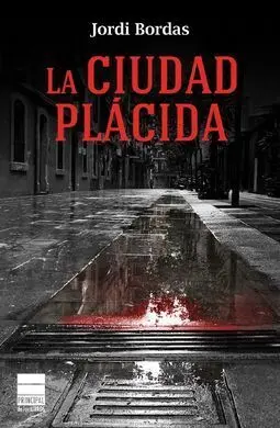 La Ciudad Plácida