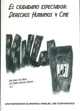 El Ciudadano Espectador: Derechos Humanos y Cine