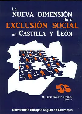 La Nueva Dimensión de la Exclusión Social en Castilla y León