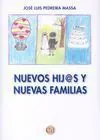Nuevos Hij@S y Nuevas Familias