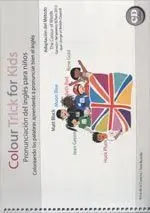 Colour Trick For Kids Pronunciacion del Ingles Par