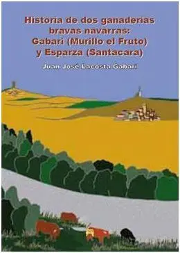 Historia de Dos Ganaderias Bravas Navarras