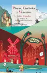 Playas, Ciudades y Montañas