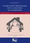 La Ejecución Hipotecaria en el Concurso de Acreedores