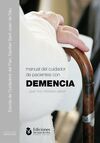 MANUAL DEL CUIDADOR DE PACIENTES CON DEMENCIA... QUE NOS INTERESA SABER