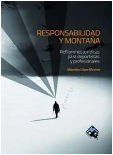Responsabilidad y Montaña