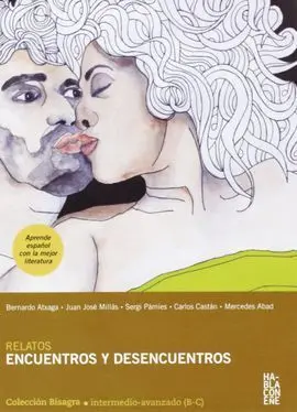 Relatos de Encuentros y Desencuentros (Libro + Cd)