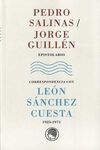 EPISTOLARIO CON LEÓN SÁNCHEZ CUESTA 1925-1974