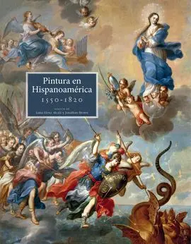 Pintura Hispanoamericana, 1550 - 1820