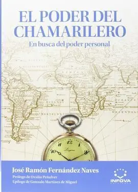 El Poder del Chamarilero