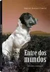 Entre Dos Mundos