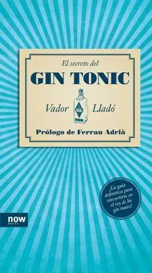 El Secreto del Gin Tonic