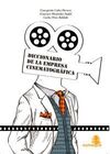 DICCIONARIO DE LA EMPRESA CINEMATOGRÁFICO