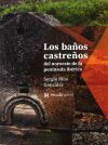 LOS BAÑOS CASTREÑOS DEL NOROESTE DE LA PENÍNSULA IBÉRICA