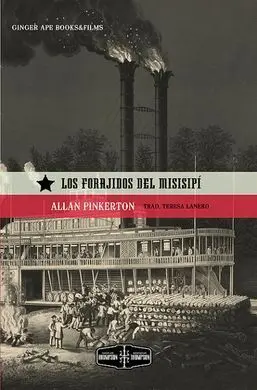 Los Forajidos del Misisipi