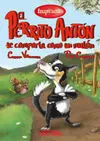 El Perrito Antón se Comporta Como un Matón