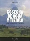 Cosecha de Agua y Tierra