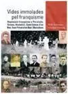 Vides Immolades Pel Franquisme