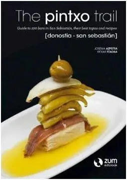 The Pintxo Trail