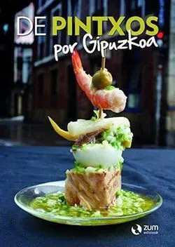 De Pintxos por Gipuzkoa