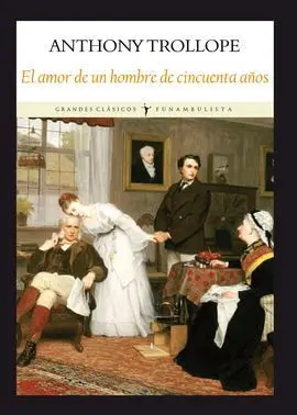 El Amor de un Hombre de Cincuenta Años