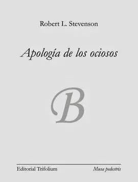 Apología de los Ociosos