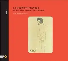 La Tradicion Innovada