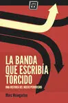 La Banda que Escribía Torcido